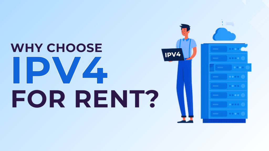 IPv4 for Rent