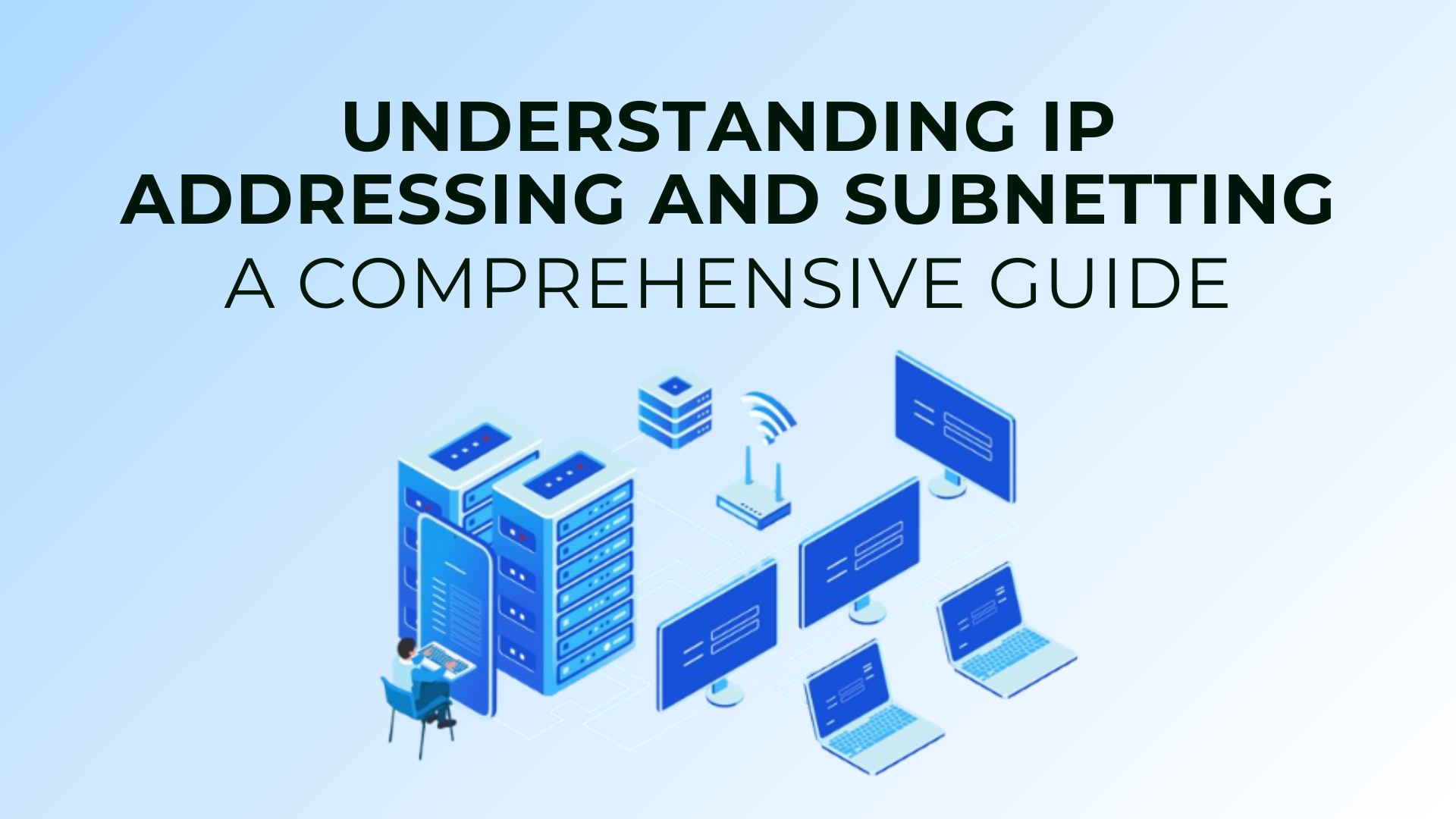 Understanding IP Addressing