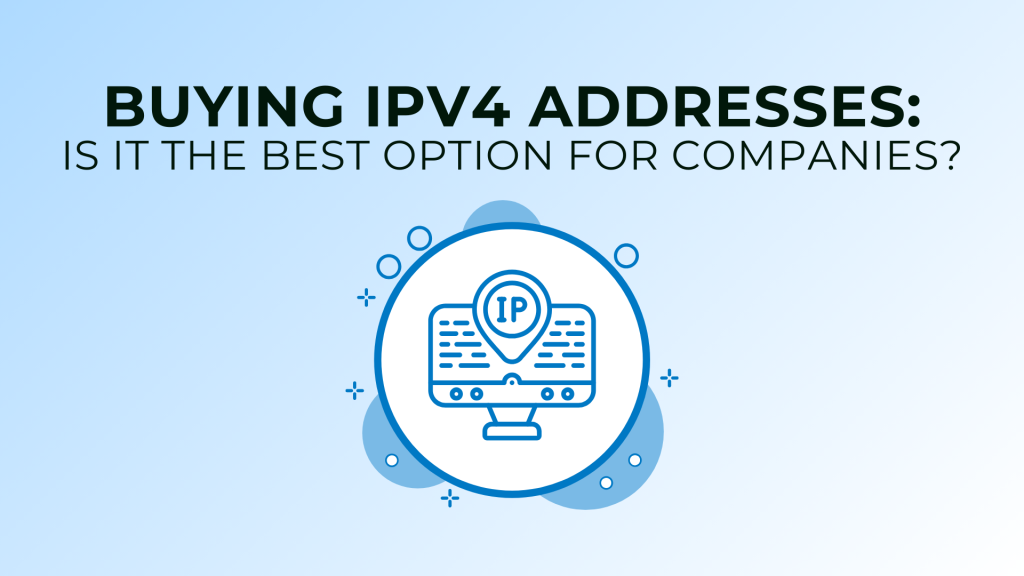 Buying IPv4 Addresses