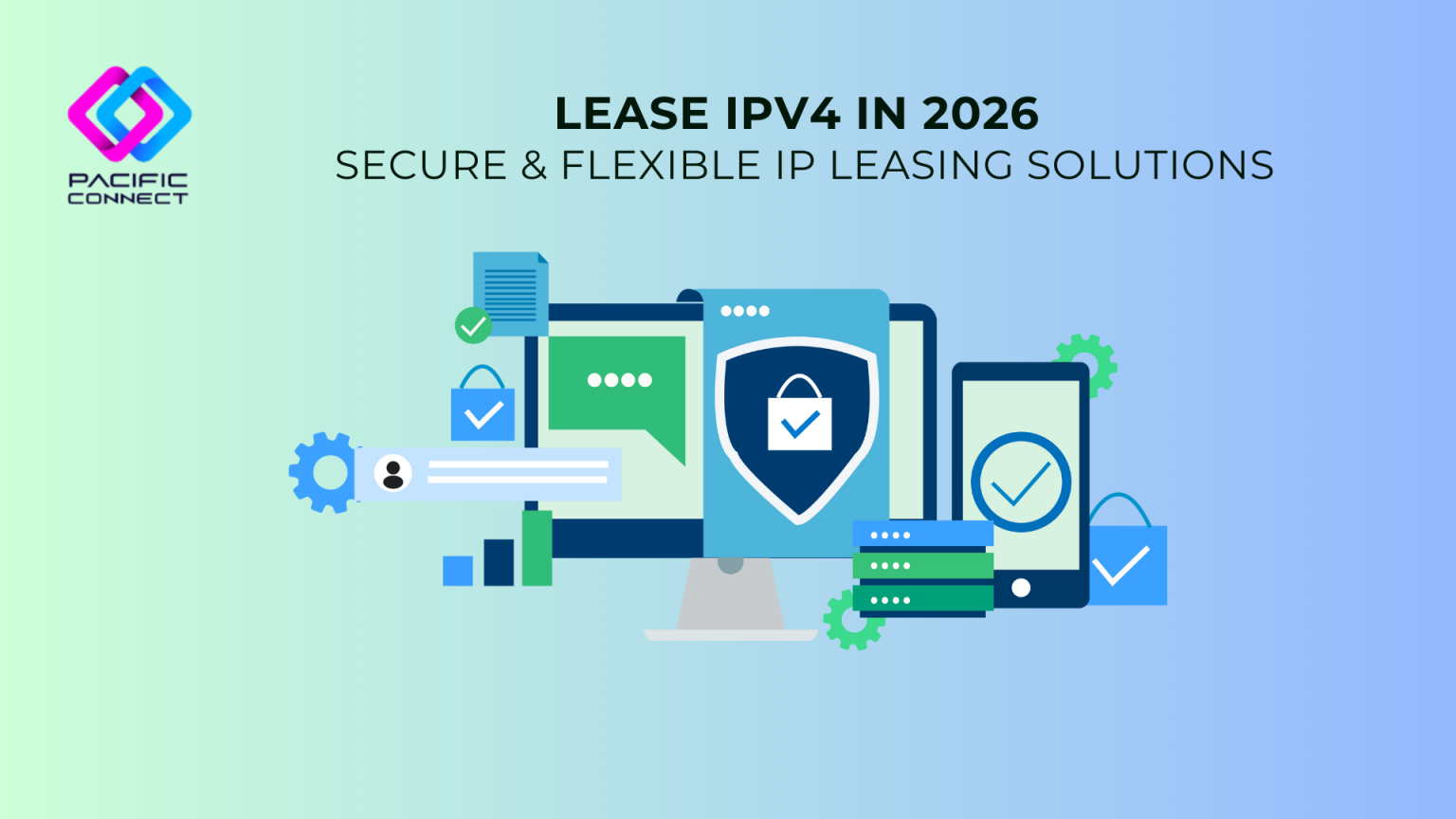 Lease IPv4 in 2026 | Secure & Flexible IPv4 Leasing Solutions